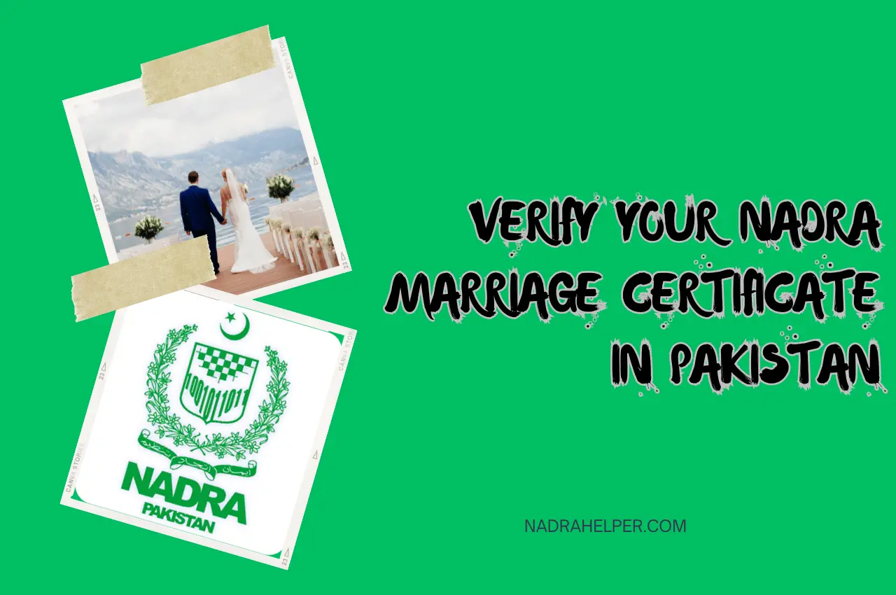 Verify Your NADRA Marriage Certificate in Pakistan